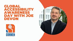 Global Accessibility Awareness Day with Joe Devon